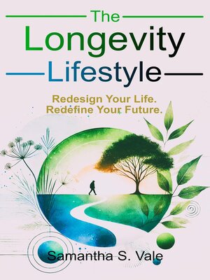 cover image of The Longevity Lifestyle
